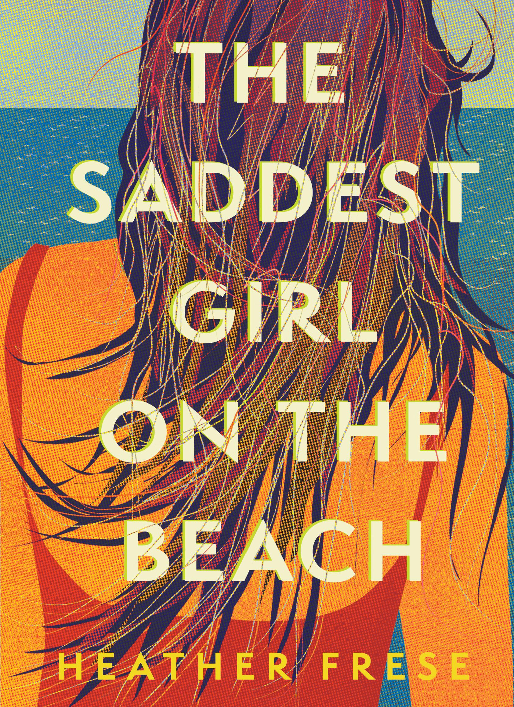 Vorderes Coverbild The Saddest Girl on the Beach