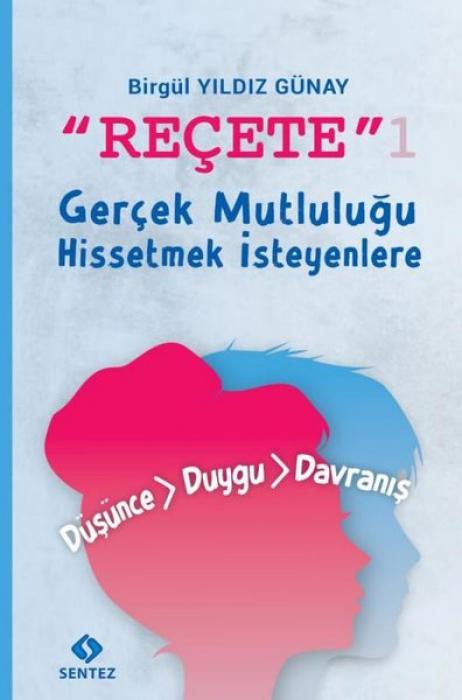Vorderes Coverbild Recete 1 - Gercek Mutlulugu Hissetmek Isteyenlere