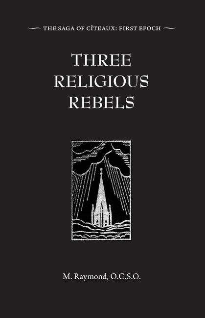 Vorderes Coverbild Three Religious Rebels