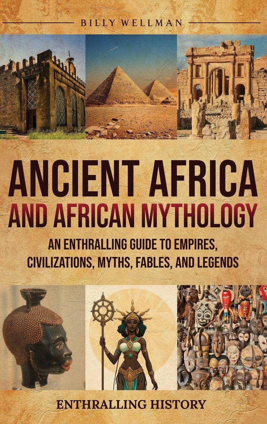 Vorderes Coverbild Ancient Africa and African Mythology