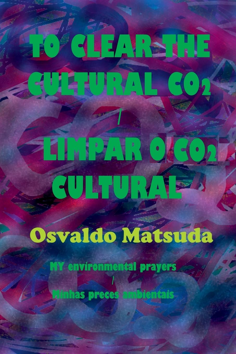 Vorderes Coverbild To Clear The Cultural Co2 / Limpar O Co2 Cultural