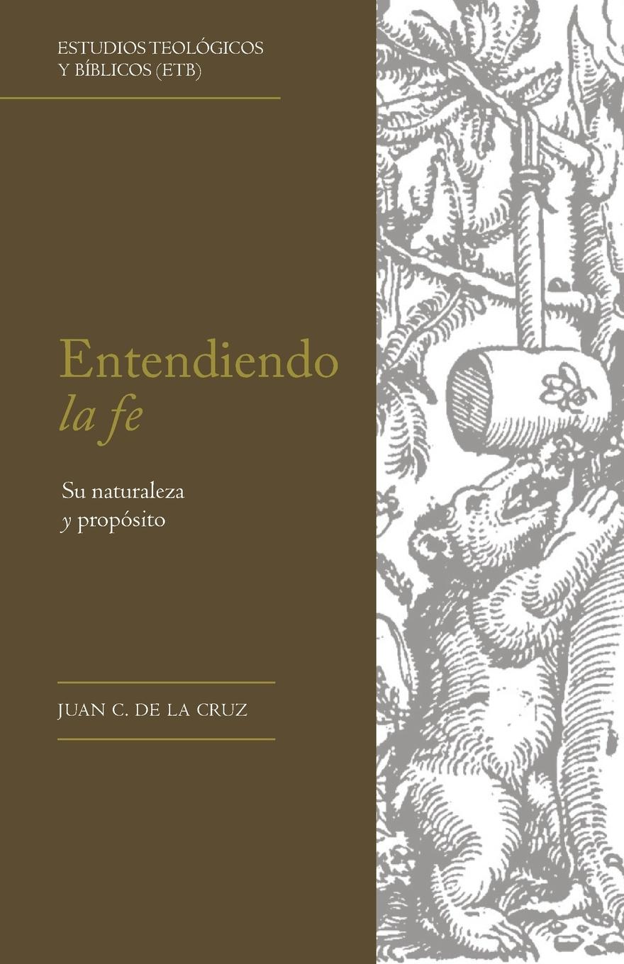 Vorderes Coverbild Entendiendo la fe
