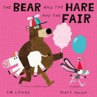 Vorderes Coverbild The Bear and the Hare and the Fair