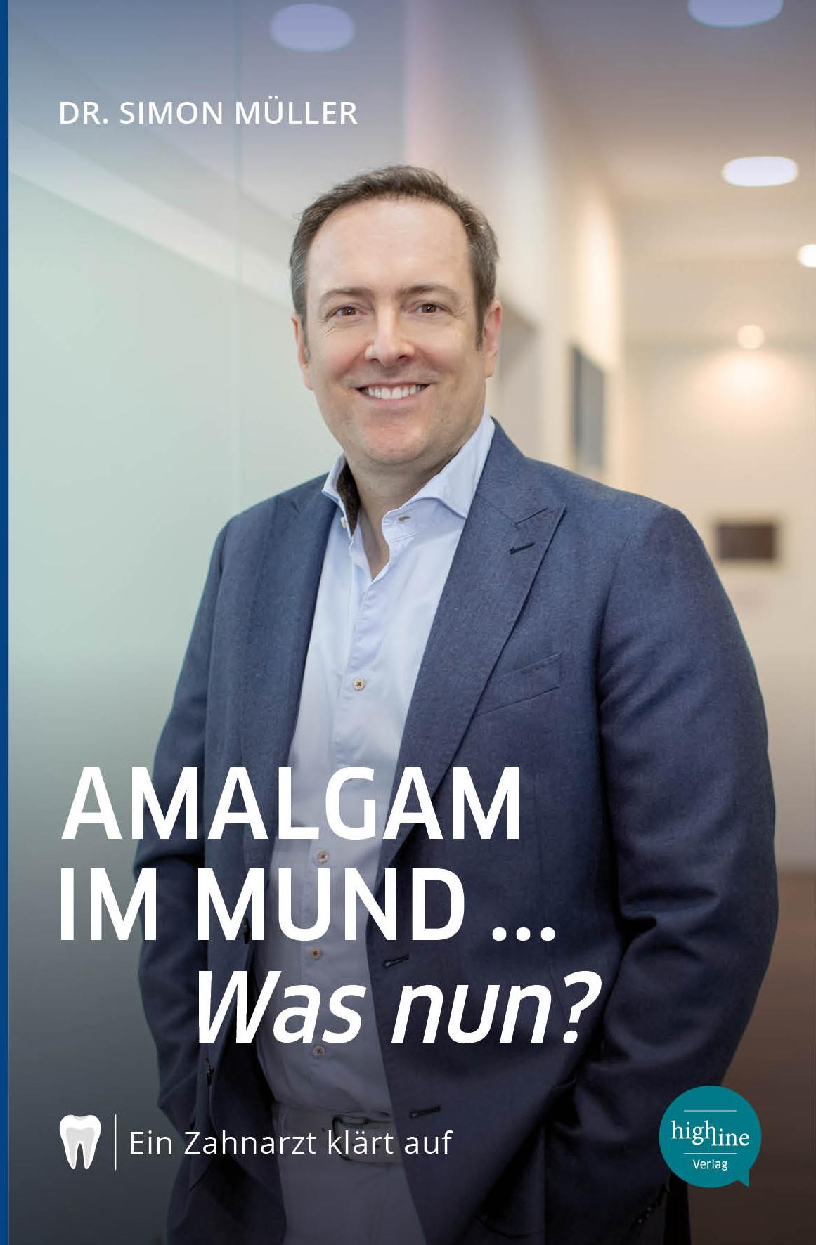 Vorderes Coverbild Amalgam im Mund... Was nun?