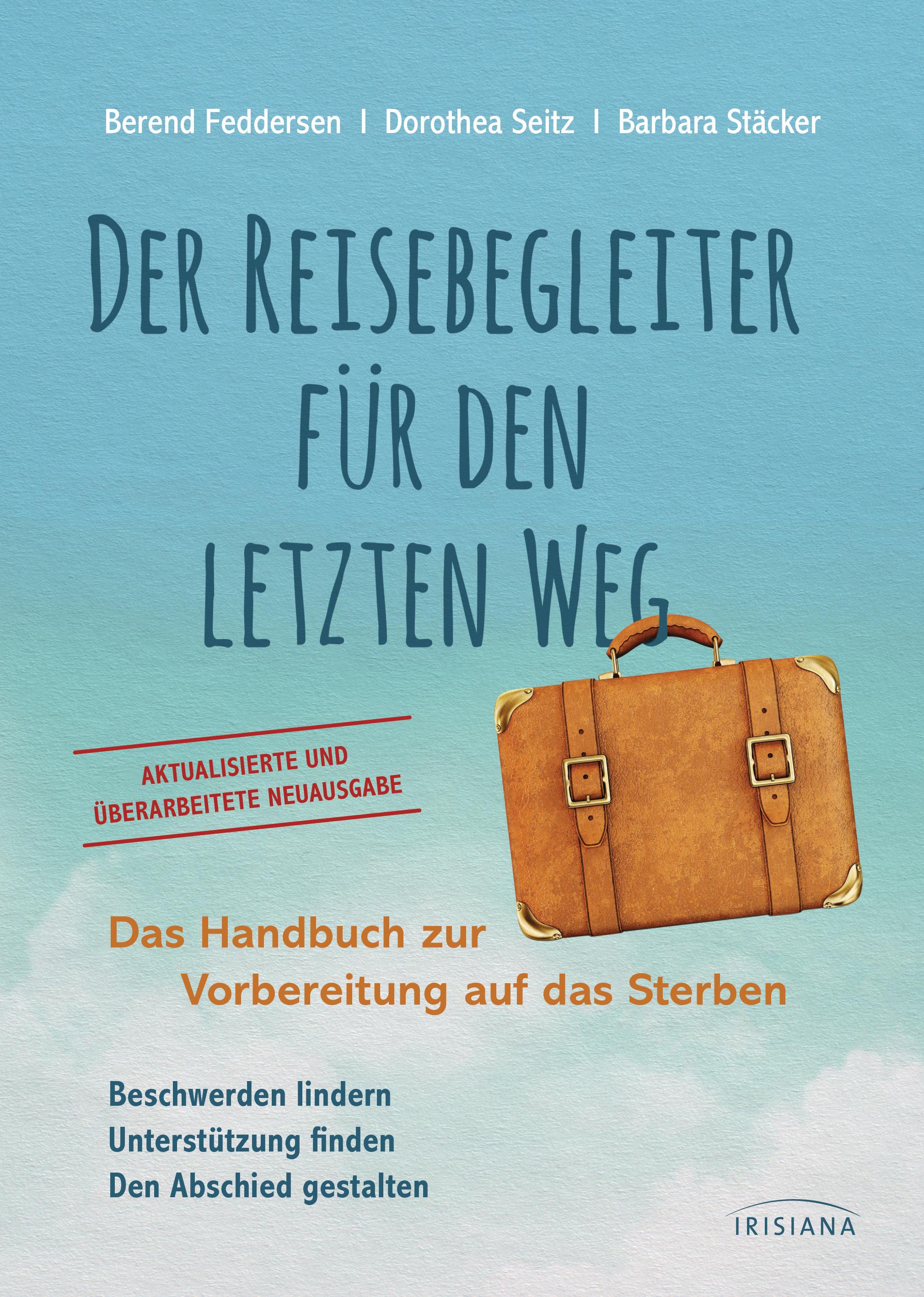 Vorderes Coverbild Der Reisebegleiter für den letzten Weg