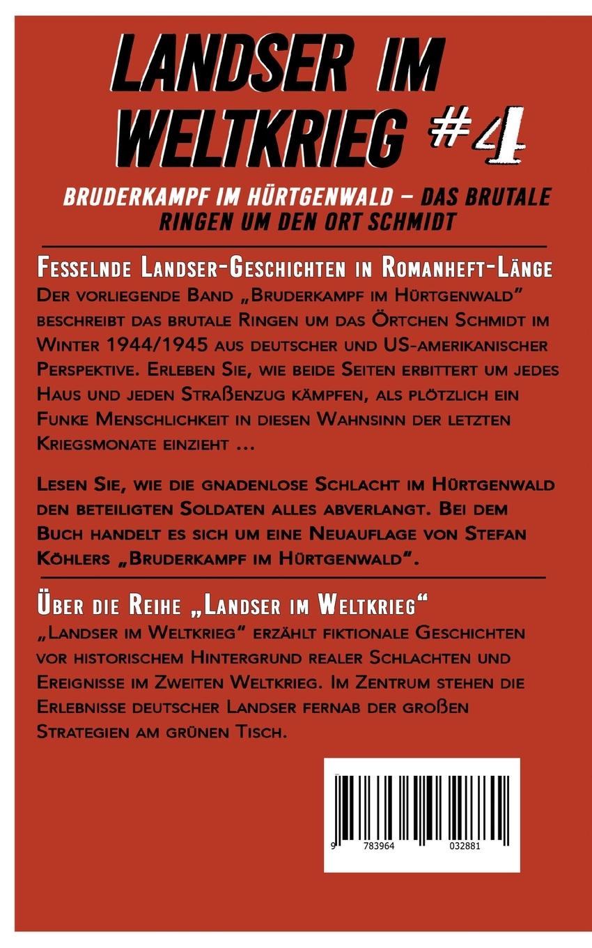 Rückseitencover Landser im Weltkrieg 4: Bruderkampf im Hürtgenwald
