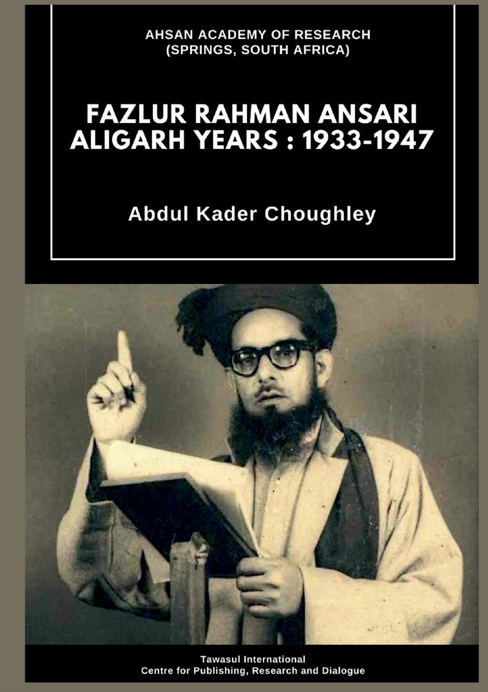 Vorderes Coverbild Fazlur Rahman Ansari Aligarh Years