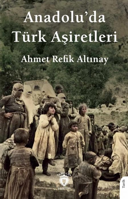 Vorderes Coverbild Anadoluda Türk Asiretleri