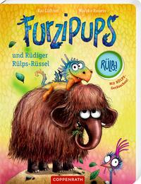 Vorderes Coverbild Furzipups und Rüdiger Rülps-Rüssel (Pappbilderbuch)