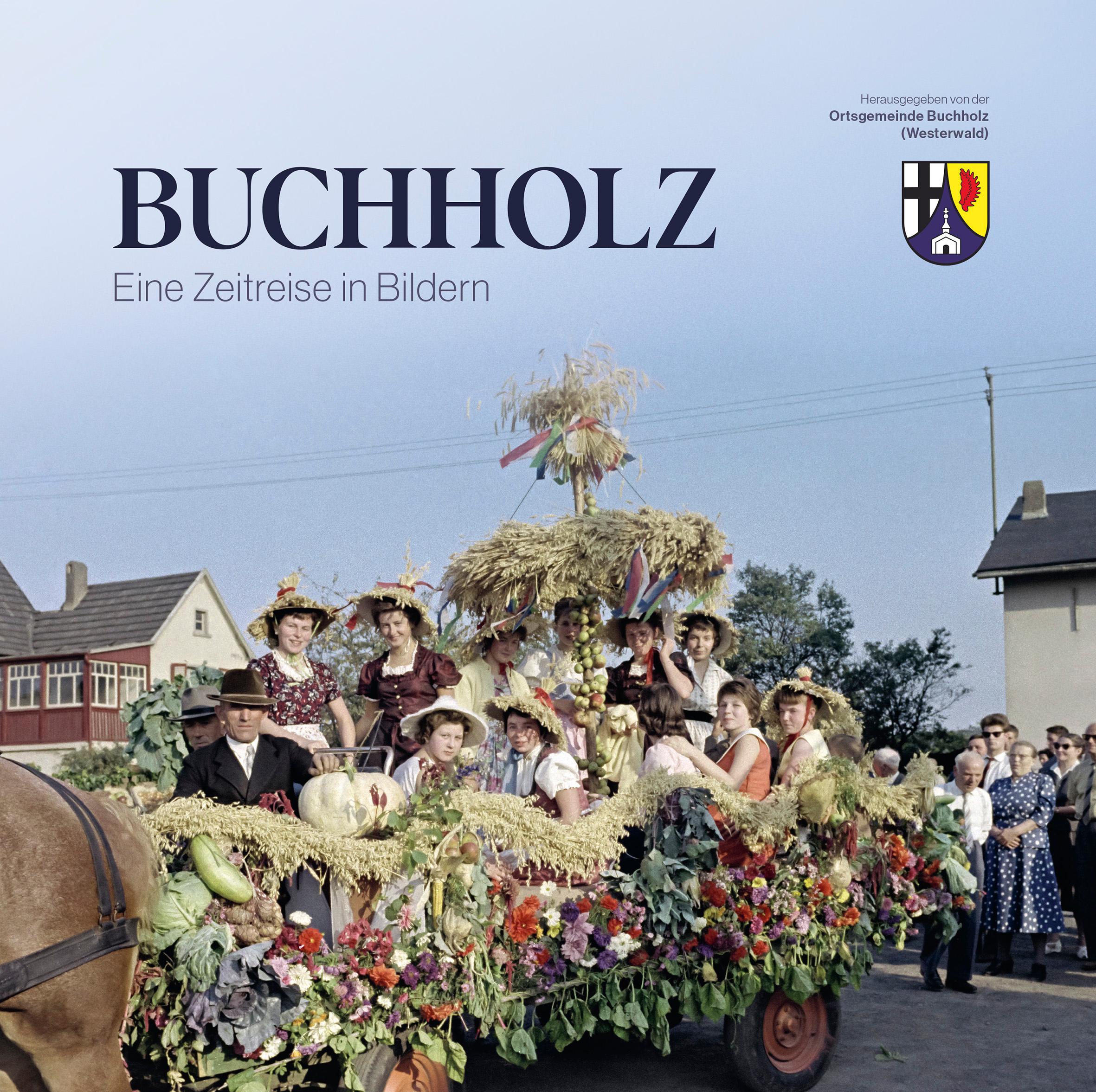 Vorderes Coverbild Buchholz - Eine Zeitreise in Bildern