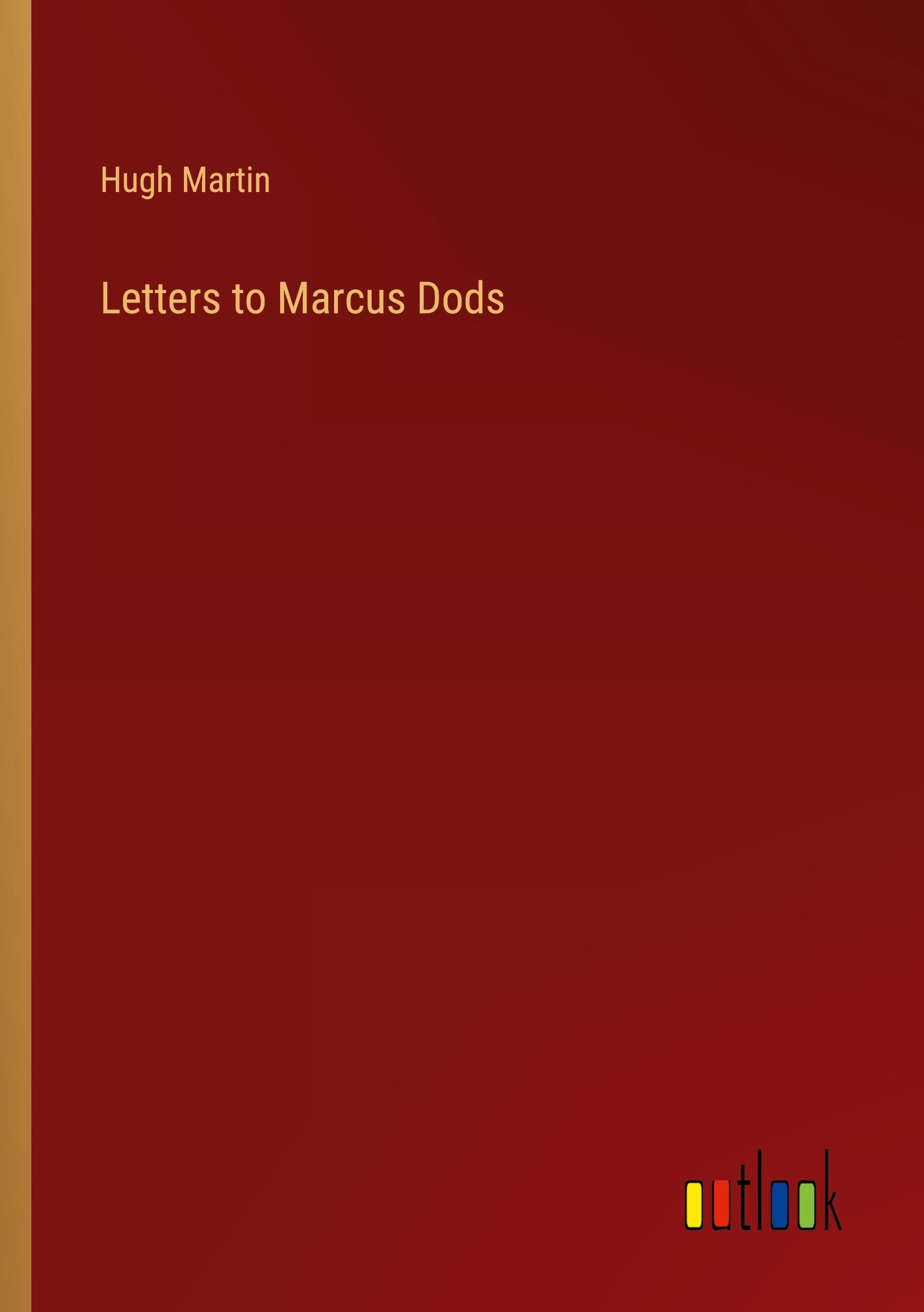Vorderes Coverbild Letters to Marcus Dods