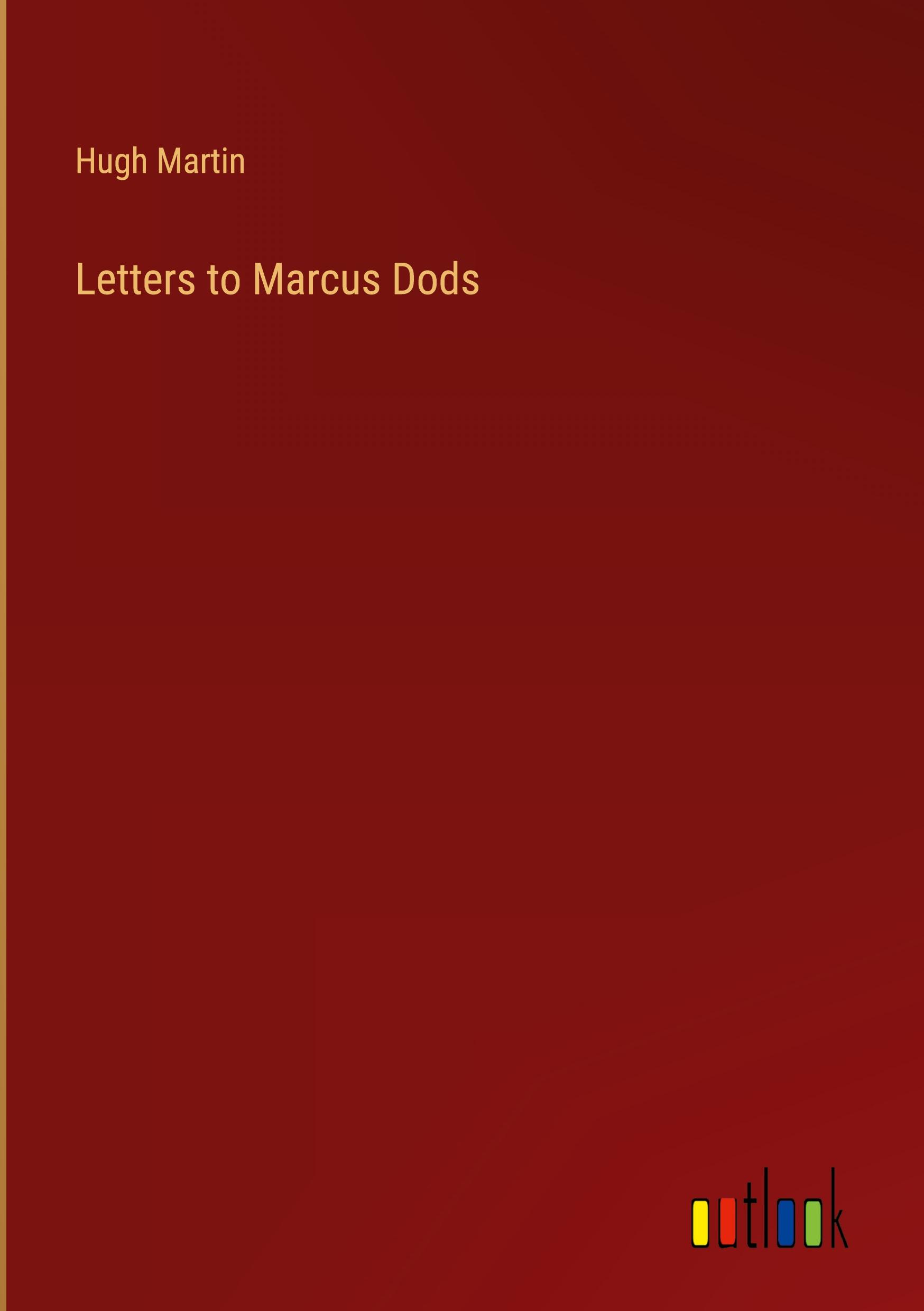 Vorderes Coverbild Letters to Marcus Dods