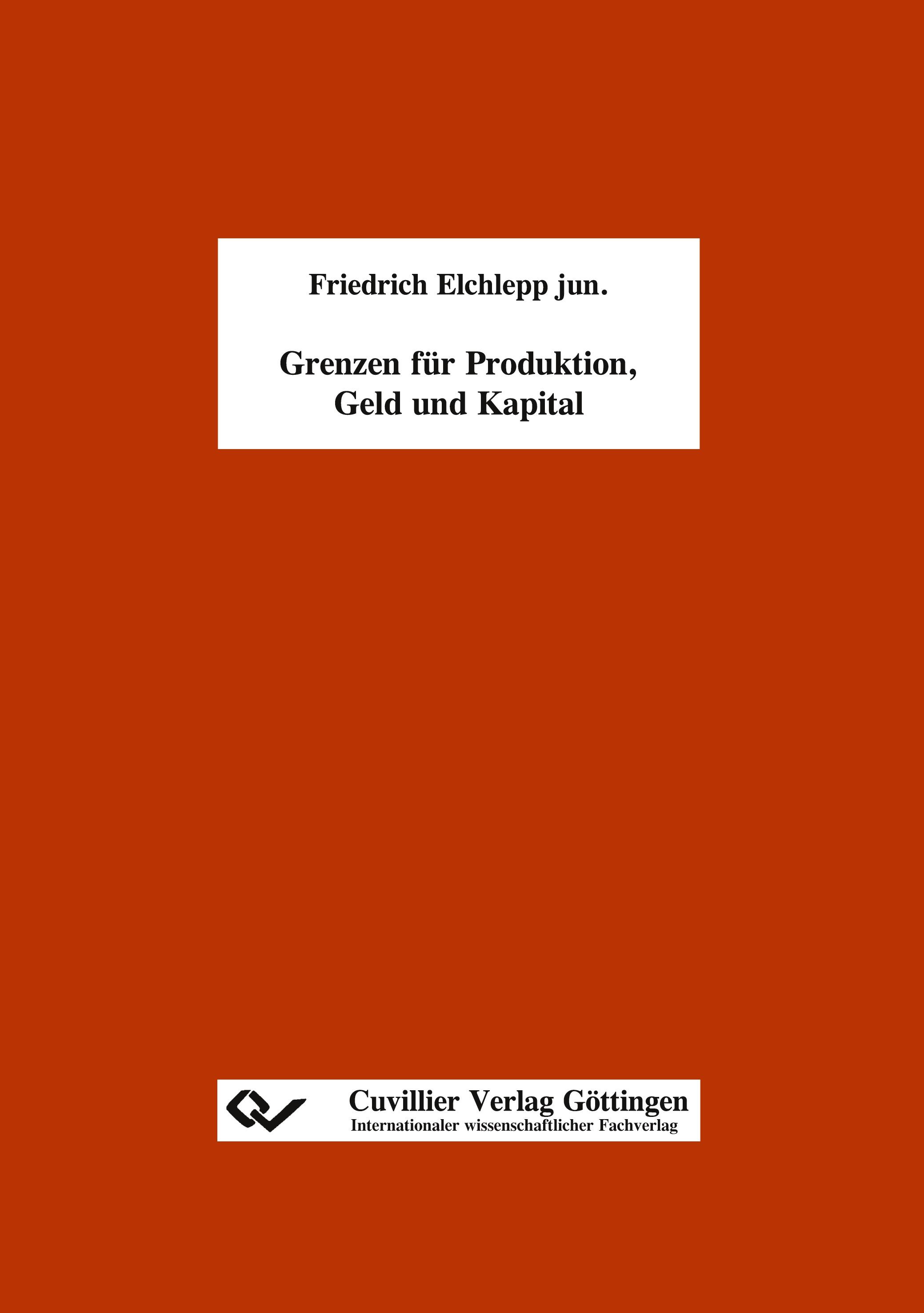 Vorderes Coverbild Grenzen für Produktion, Geld und Kapital