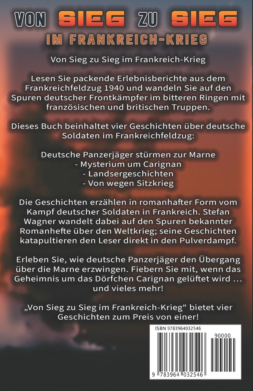 Rückseitencover Von Sieg zu Sieg im Frankreich-Krieg