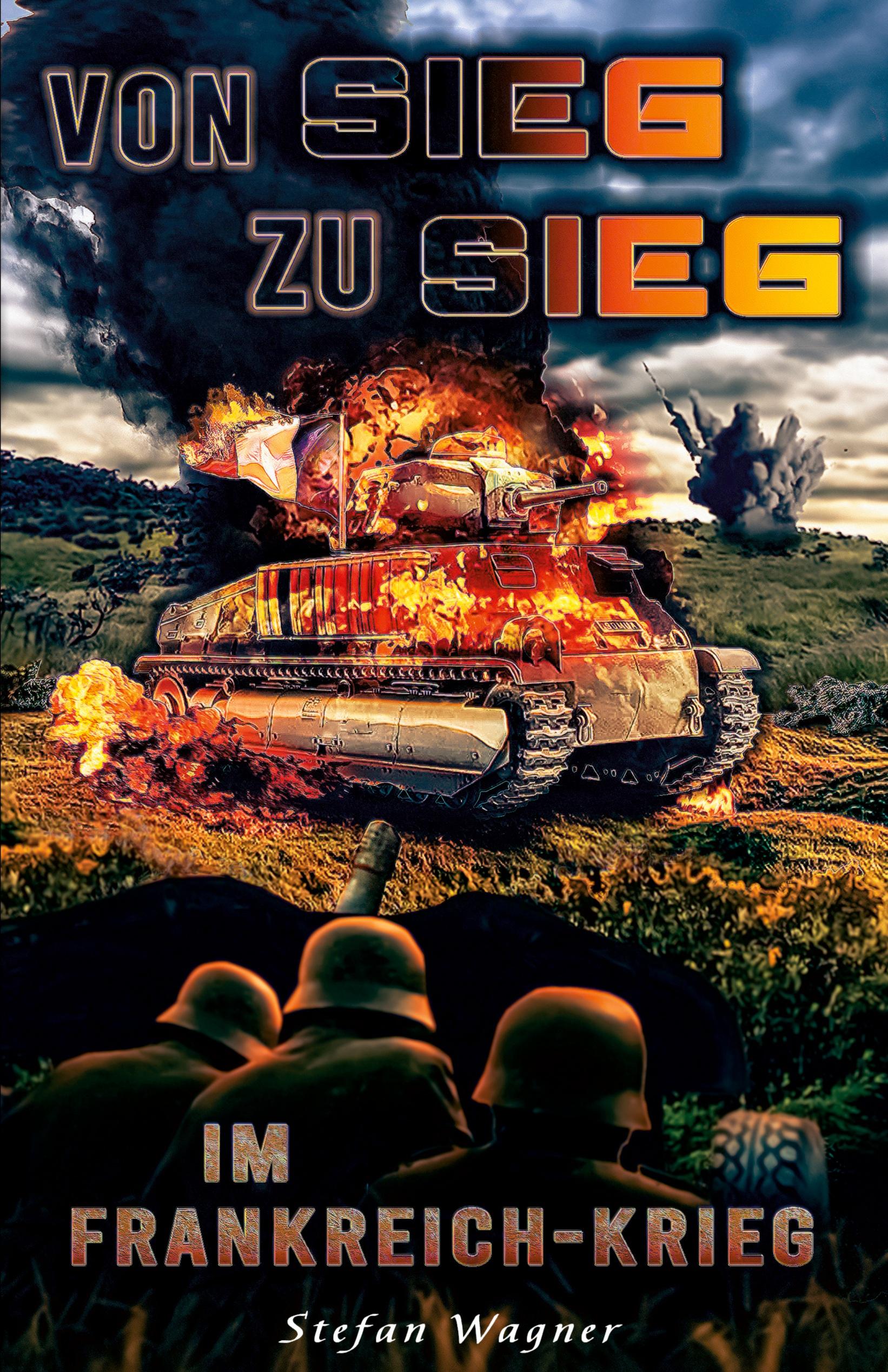 Vorderes Coverbild Von Sieg zu Sieg im Frankreich-Krieg