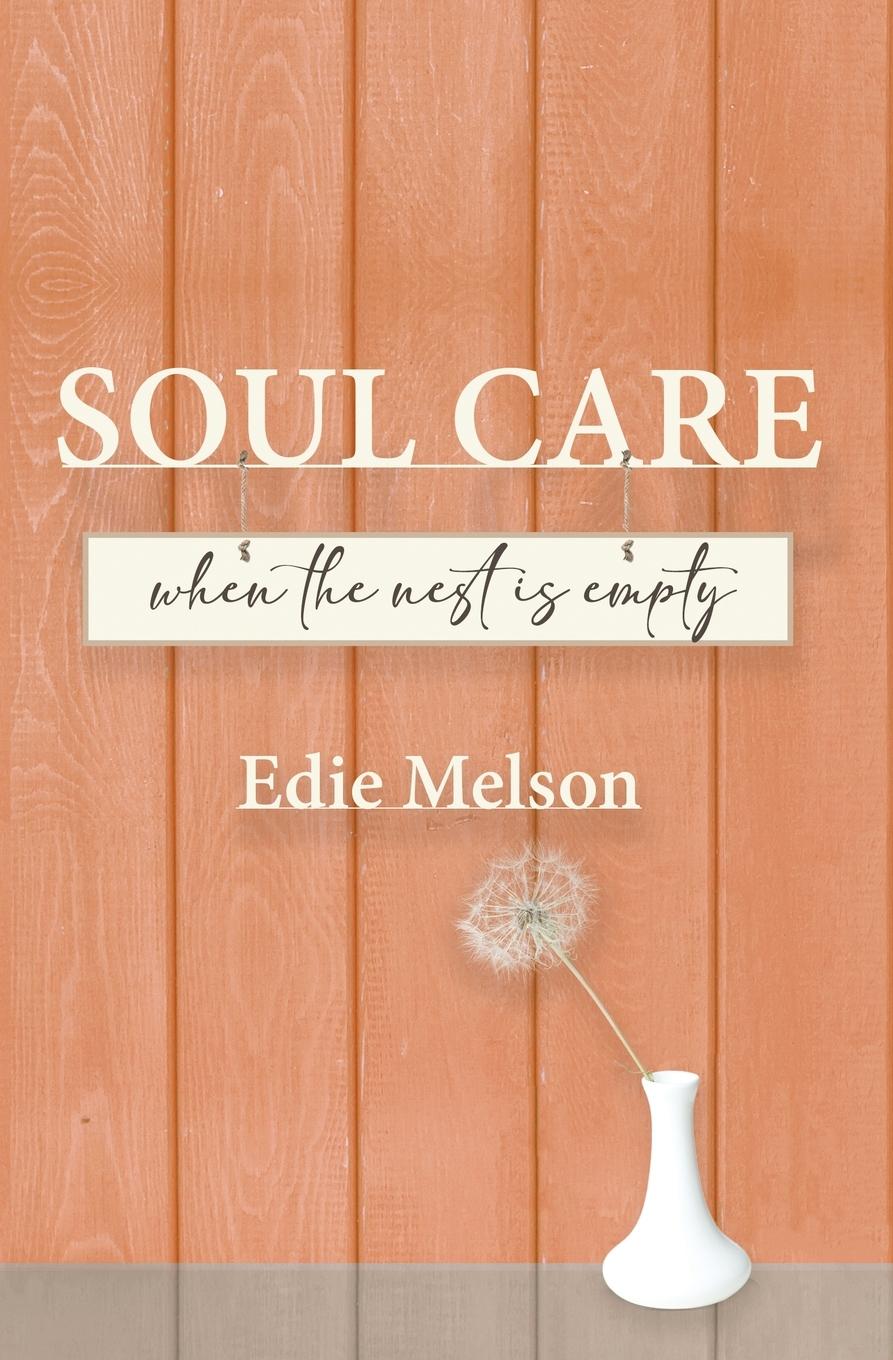 Vorderes Coverbild Soul Care when the nest is empty
