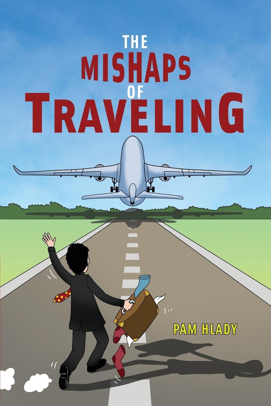 Vorderes Coverbild The Mishaps of Traveling