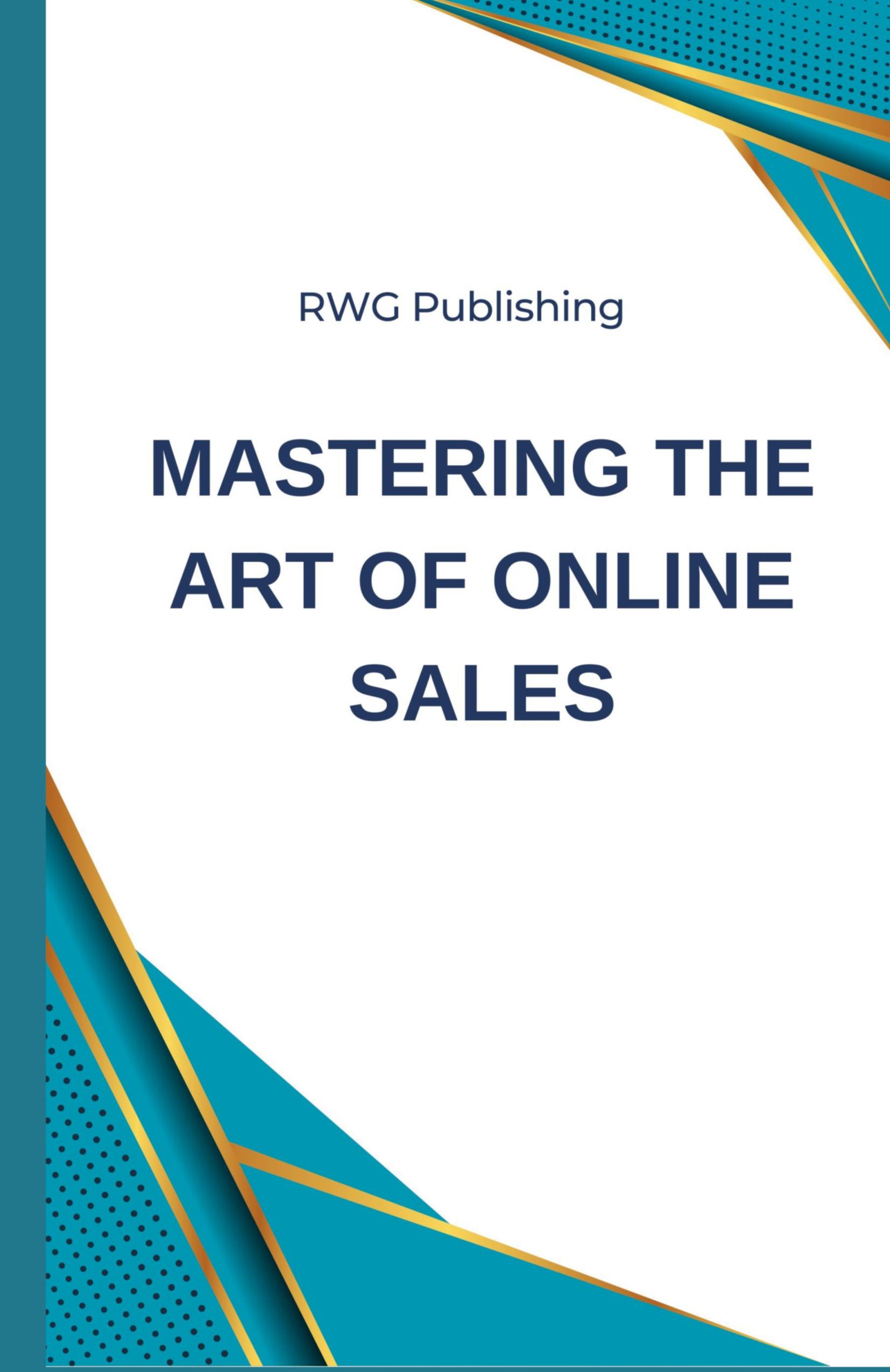 Vorderes Coverbild Mastering the Art of Online Sales