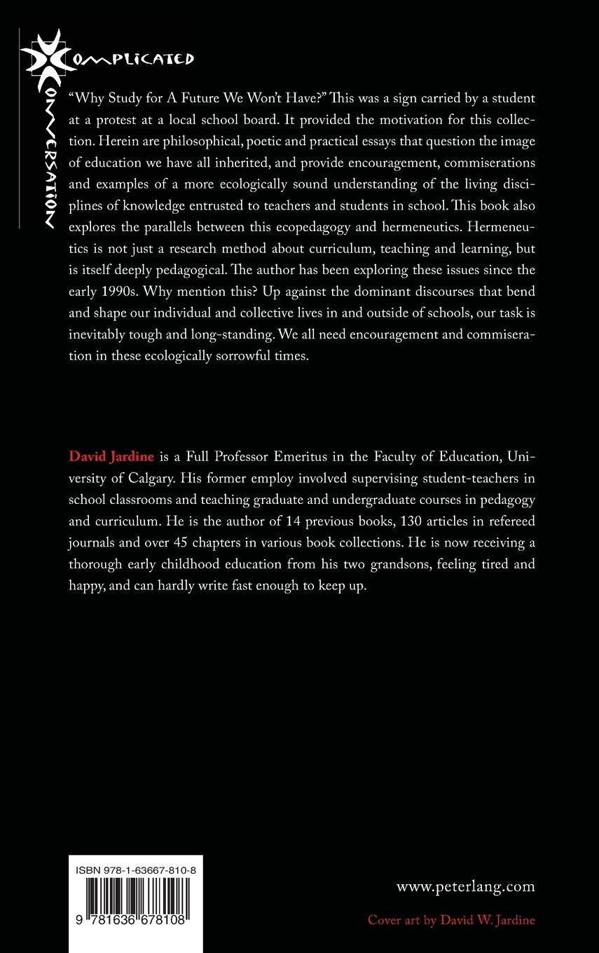 Rückseitencover "Why Study for A Future We Won't Have?"