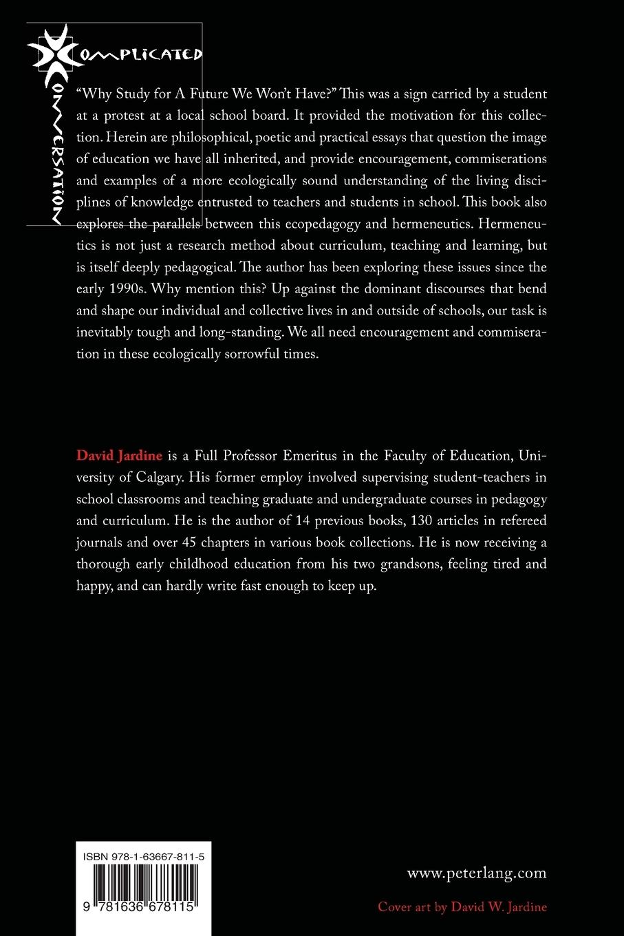 Rückseitencover "Why Study for A Future We Won't Have?"