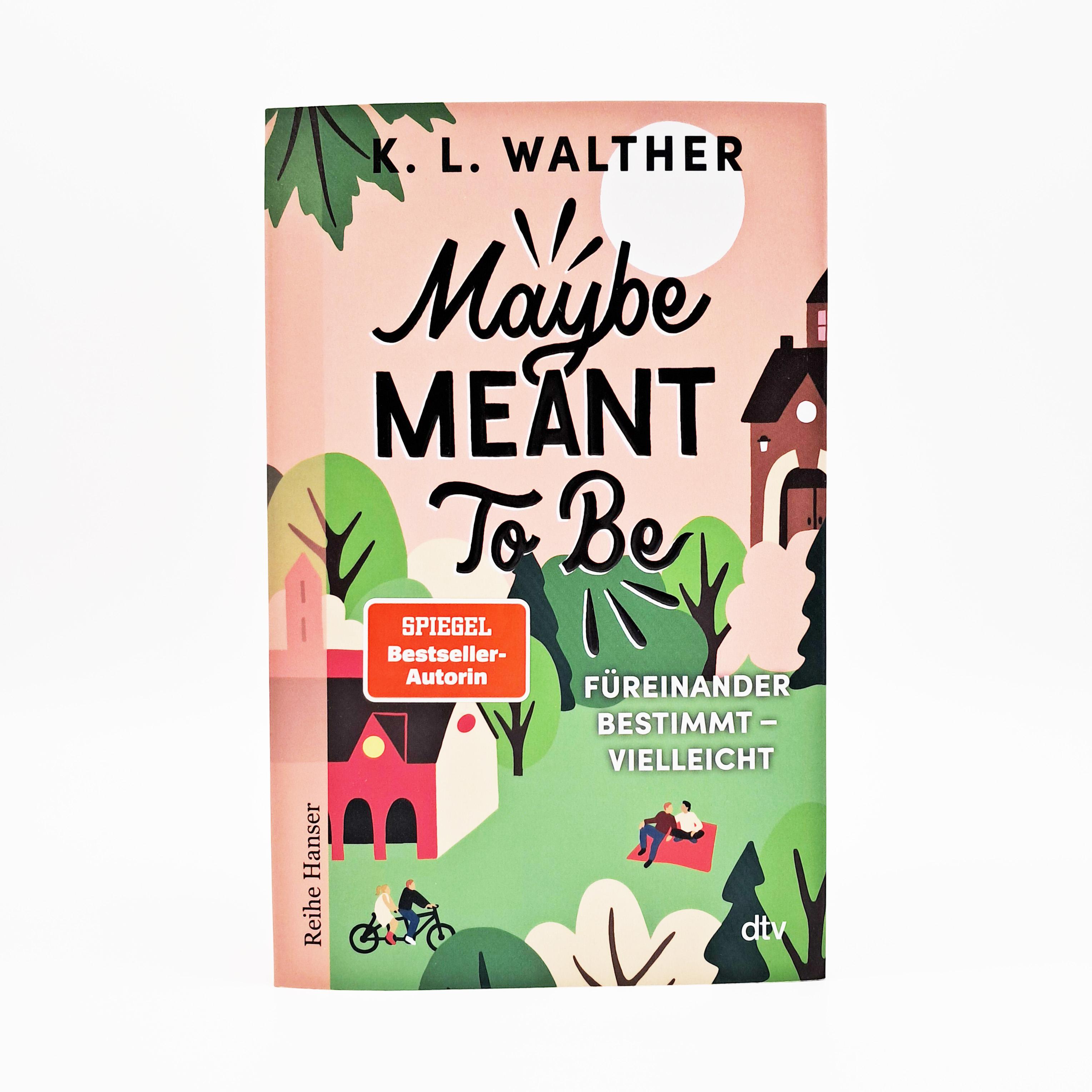 Beispielinhalt (Bild) Maybe Meant To Be