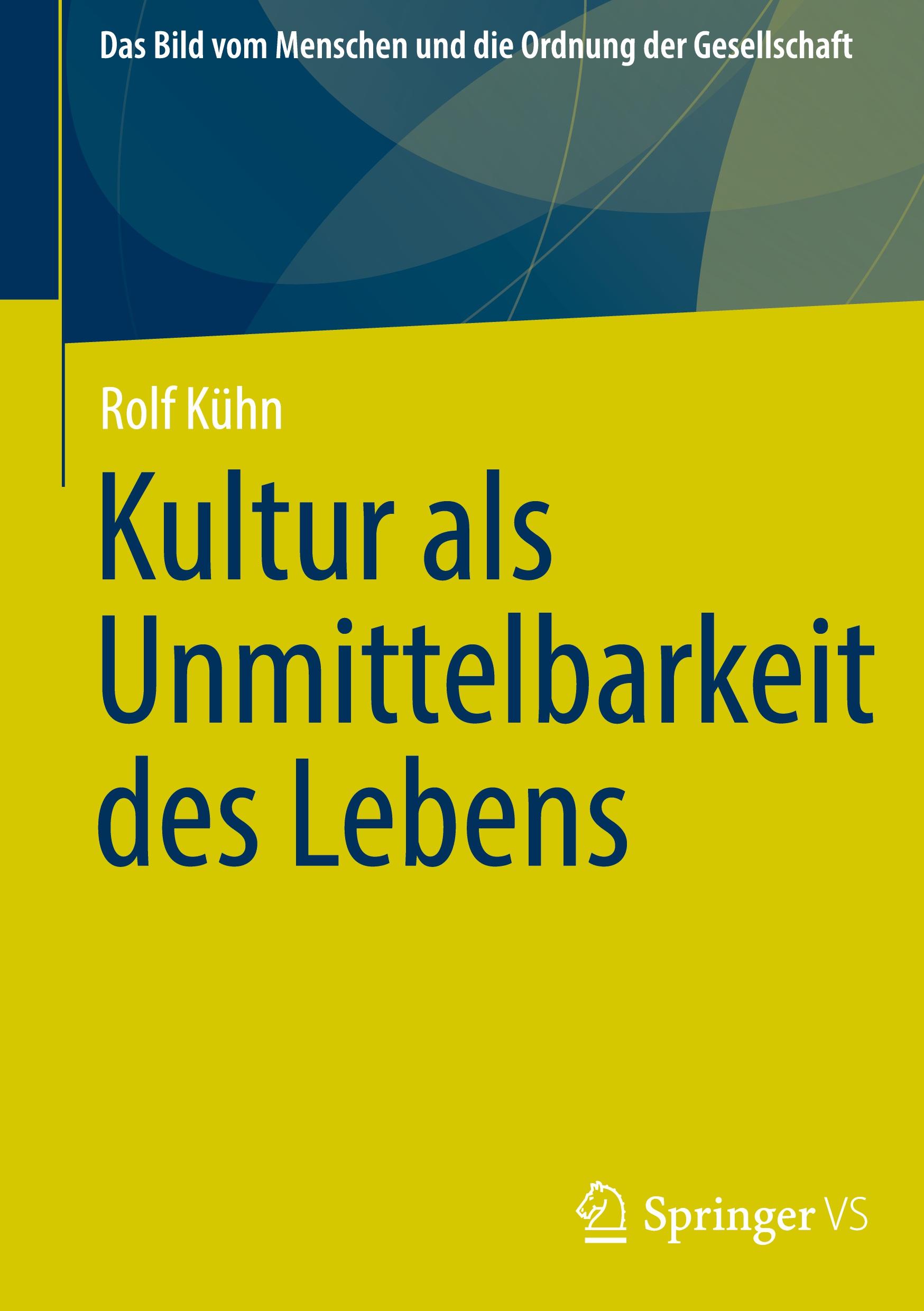 Vorderes Coverbild Kultur als Unmittelbarkeit des Lebens
