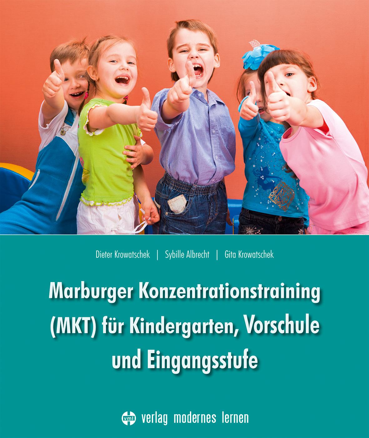 Vorderes Coverbild Marburger Konzentrationstraining (MKT) für Kindergarten,Vorschule und Eingangsstufe