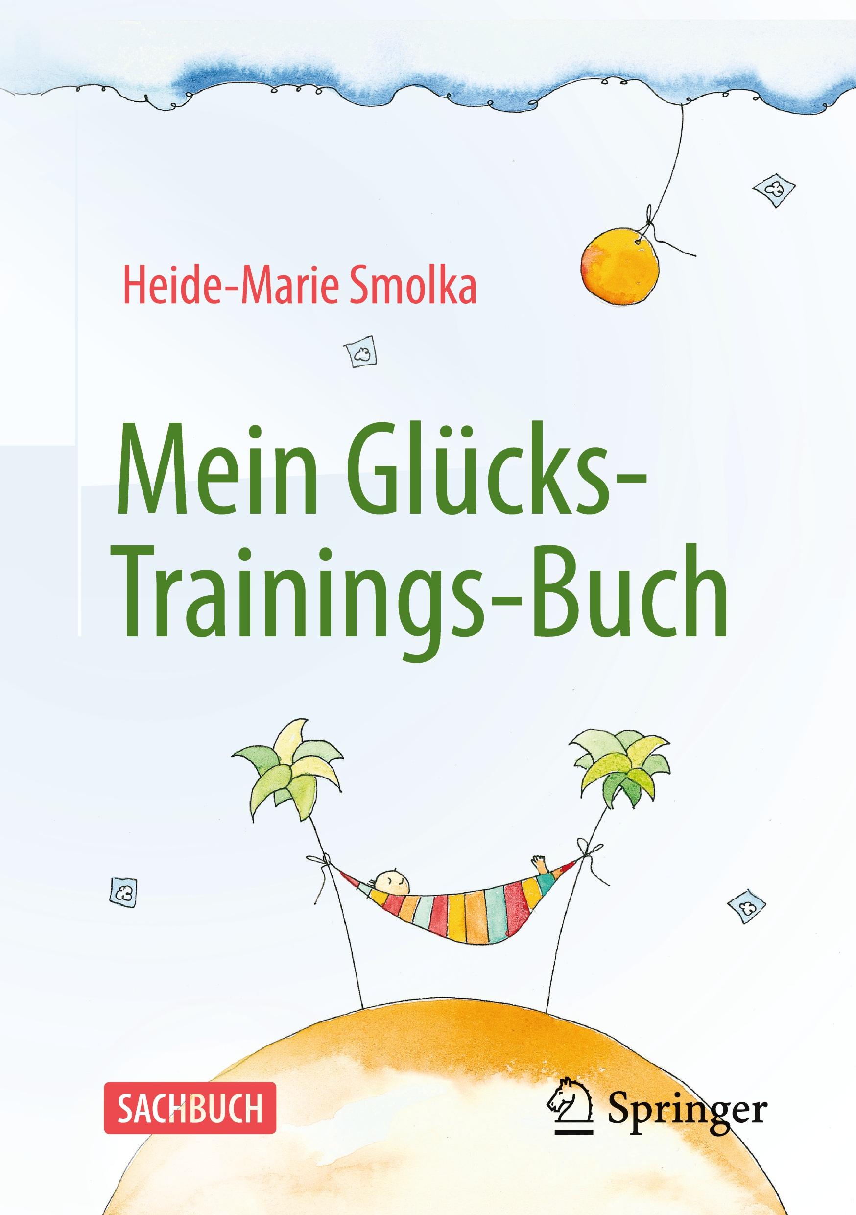 Vorderes Coverbild Mein Glücks-Trainings-Buch