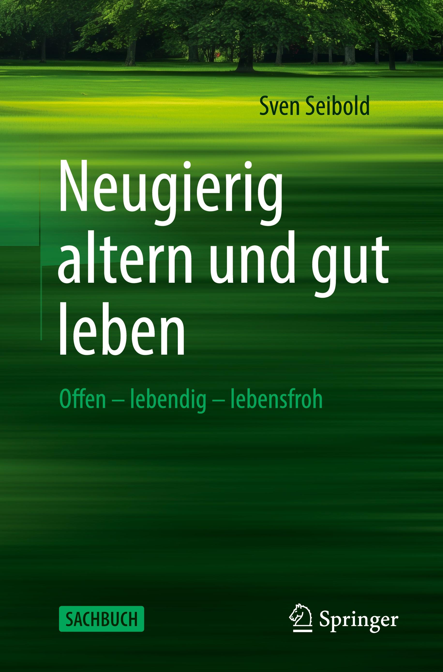 Vorderes Coverbild Neugierig altern und gut leben