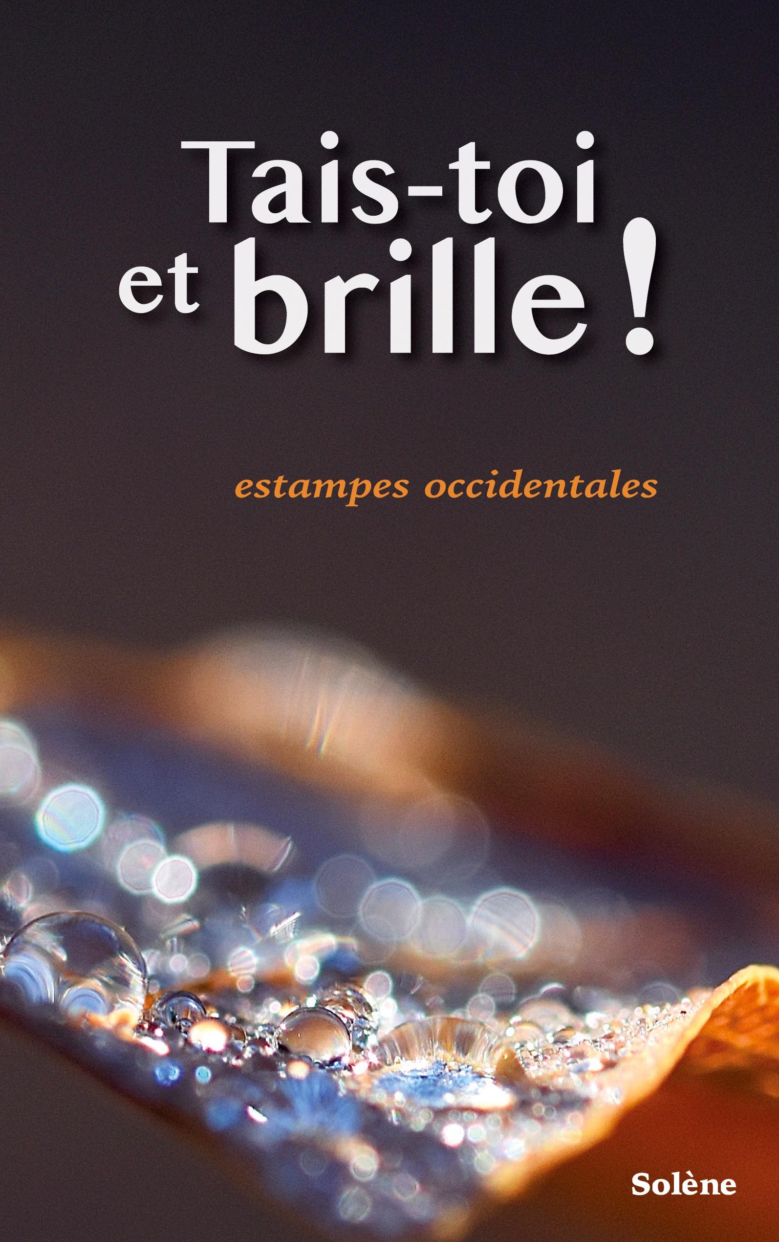 Vorderes Coverbild Tais-toi et brille !