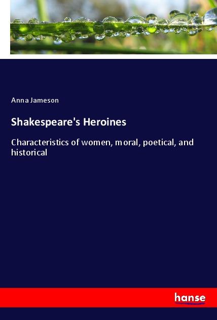 Vorderes Coverbild Shakespeare's Heroines