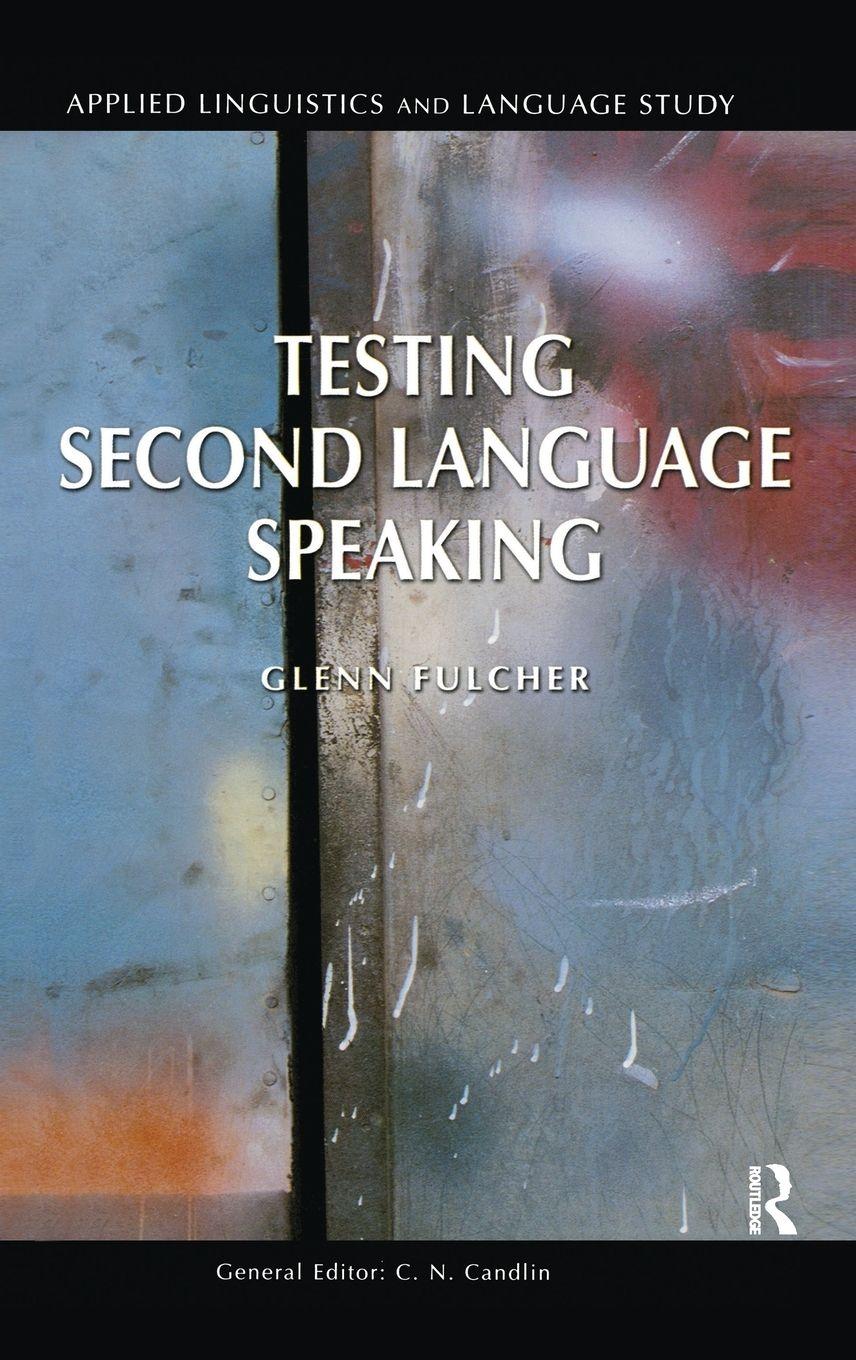 Vorderes Coverbild Testing Second Language Speaking