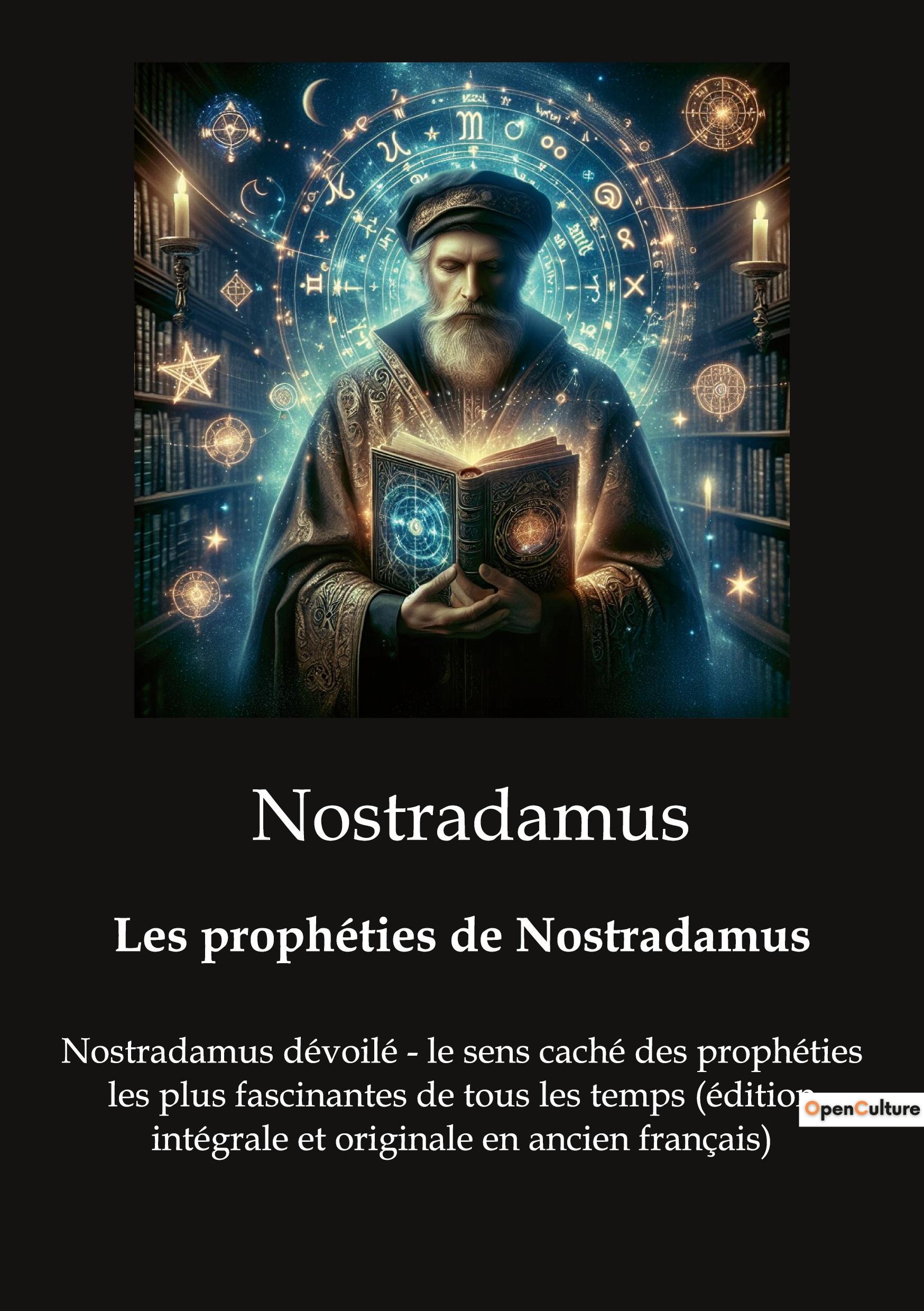 Vorderes Coverbild Les prophéties de Nostradamus