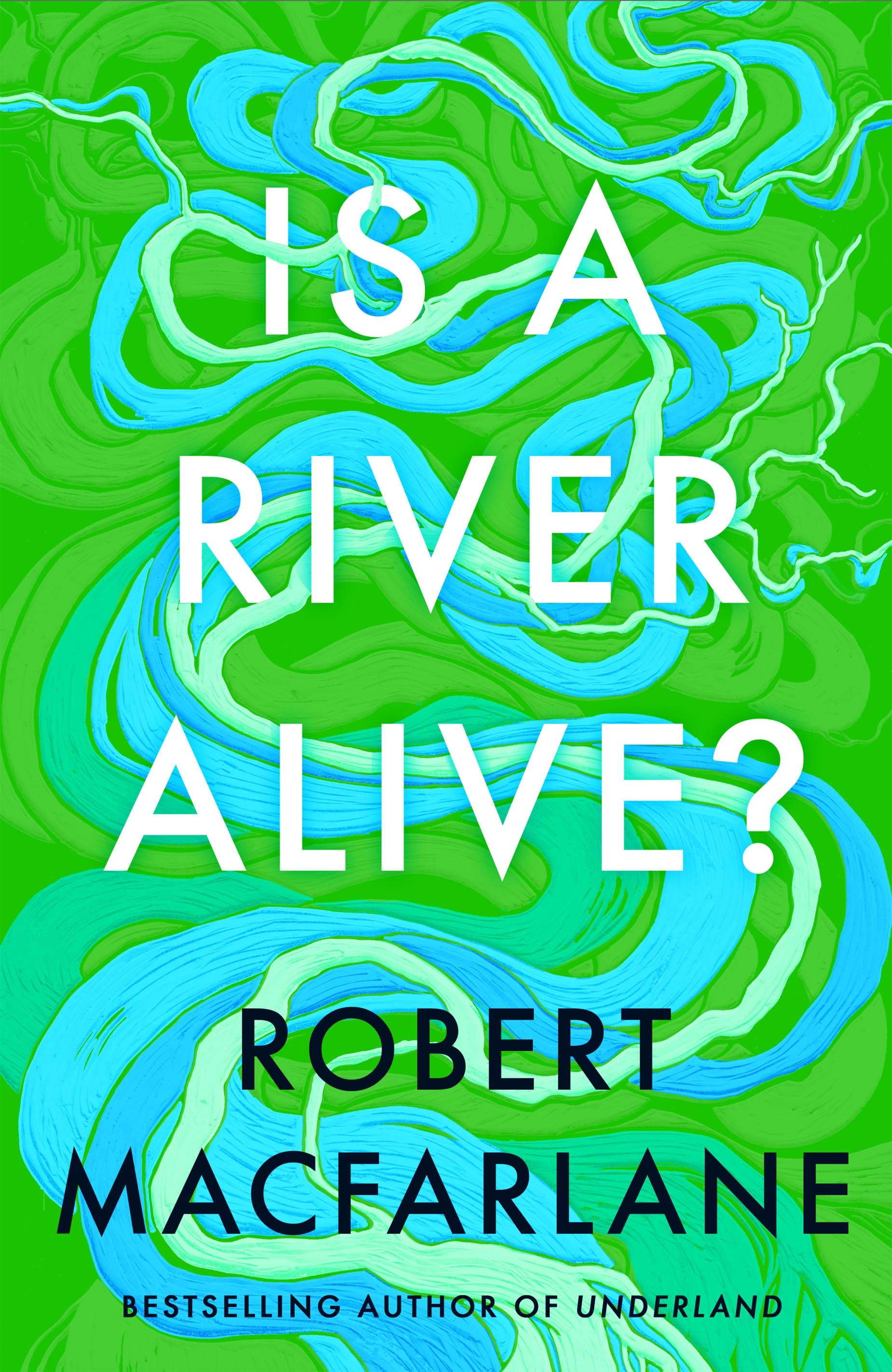 Vorderes Coverbild Is a River Alive?