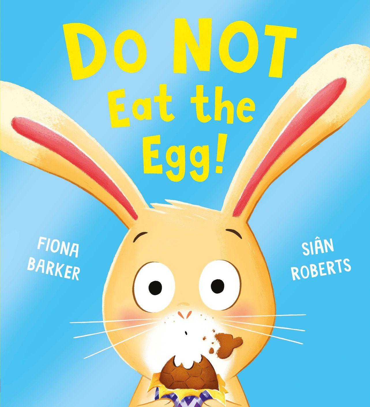 Vorderes Coverbild Do NOT Eat the Egg
