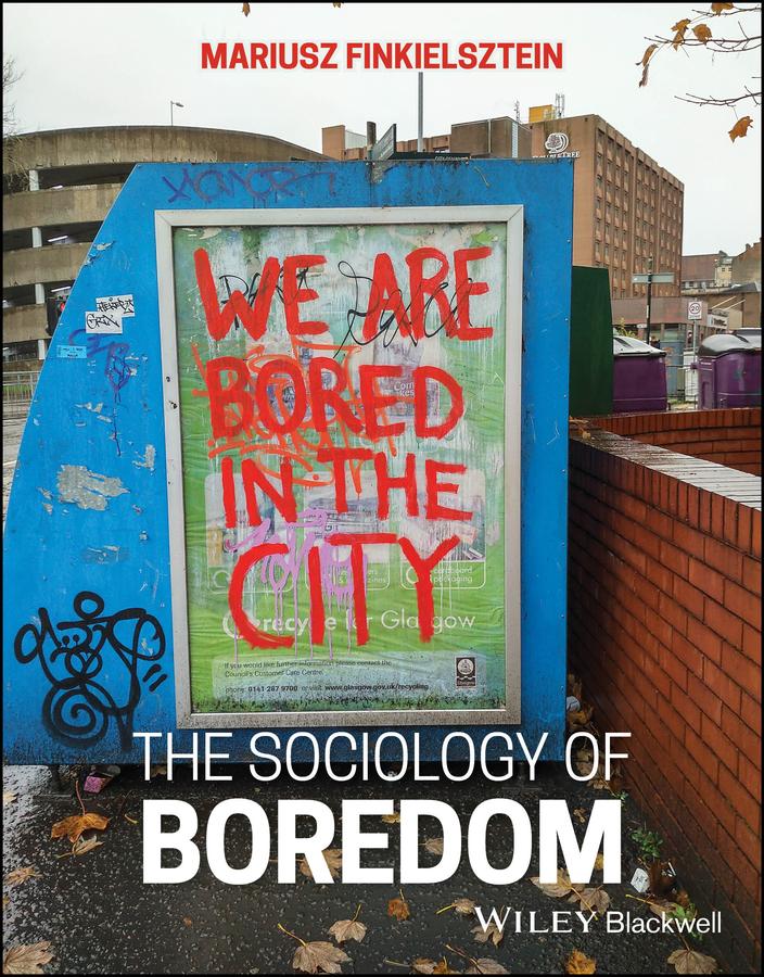 Vorderes Coverbild The Sociology of Boredom