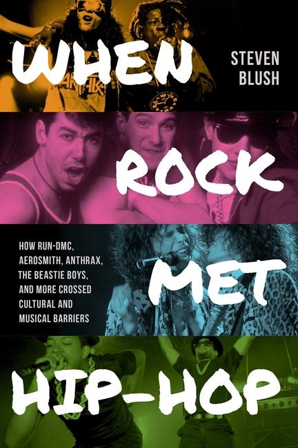 Vorderes Coverbild When Rock Met Hip-Hop
