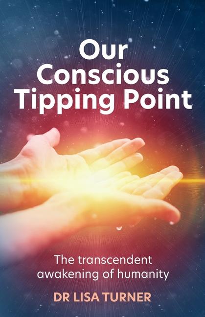 Vorderes Coverbild Our Conscious Tipping Point