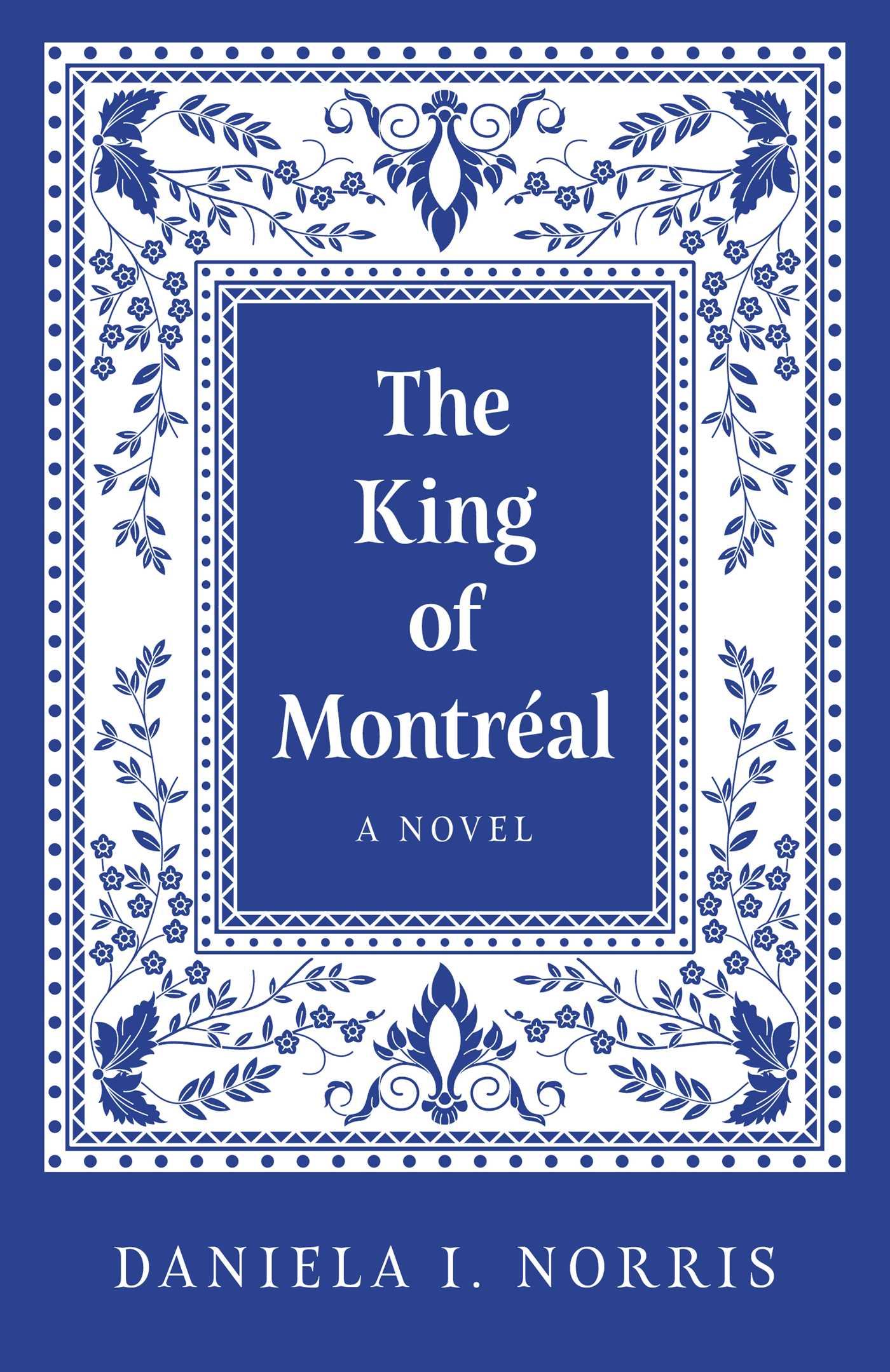 Vorderes Coverbild The King of Montreal
