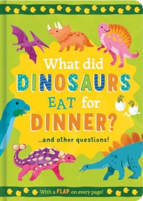 Vorderes Coverbild What Did Dinosaurs Eat for Dinner?