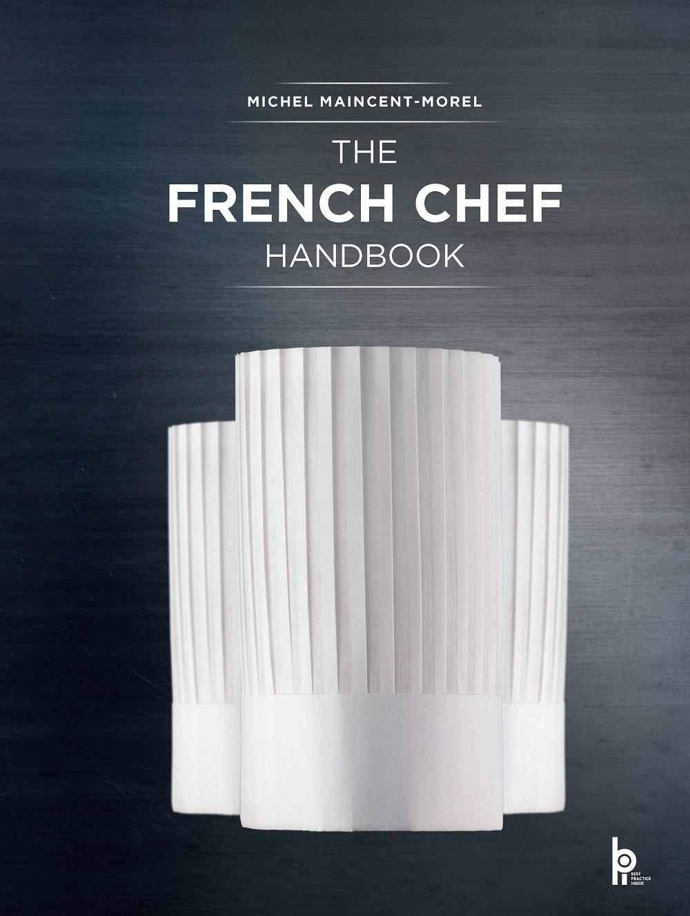 Vorderes Coverbild The French Chef Handbook (Revised Edition)