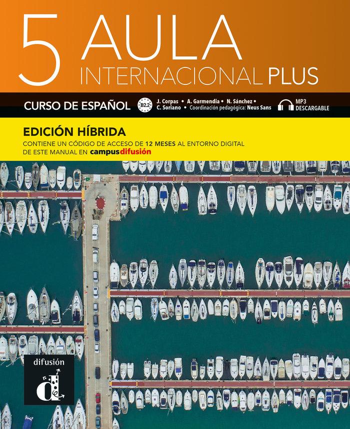Vorderes Coverbild Aula internacional Plus 5 - Edicion hibrida - Libro del alumno B2.2 + MP3