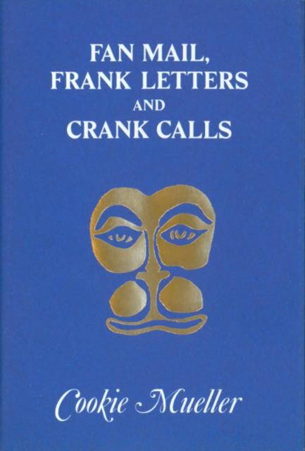 Vorderes Coverbild Fan Mail, Frank Letters, and Crank Calls