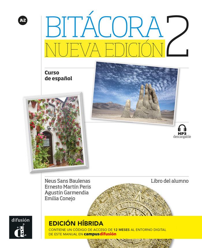 Vorderes Coverbild Bitacora Nueva edicion 2 - Edicion hibrida - Libro del alumno (A2) + MP3 descargable