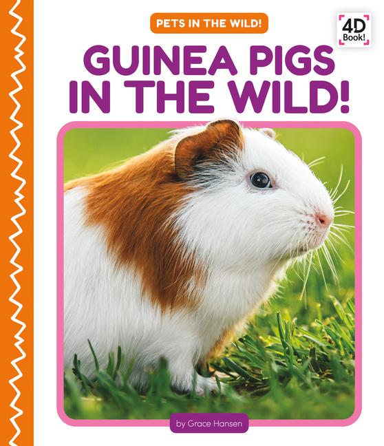 Vorderes Coverbild Guinea Pigs in the Wild!