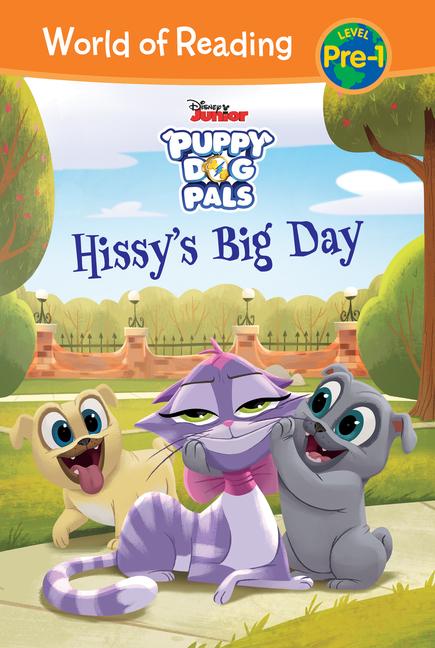 Vorderes Coverbild Puppy Dog Pals: Hissy's Big Day