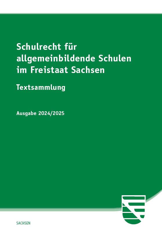 Vorderes Coverbild Schulrecht für allgemeinbildende Schulen im Freistaat Sachsen