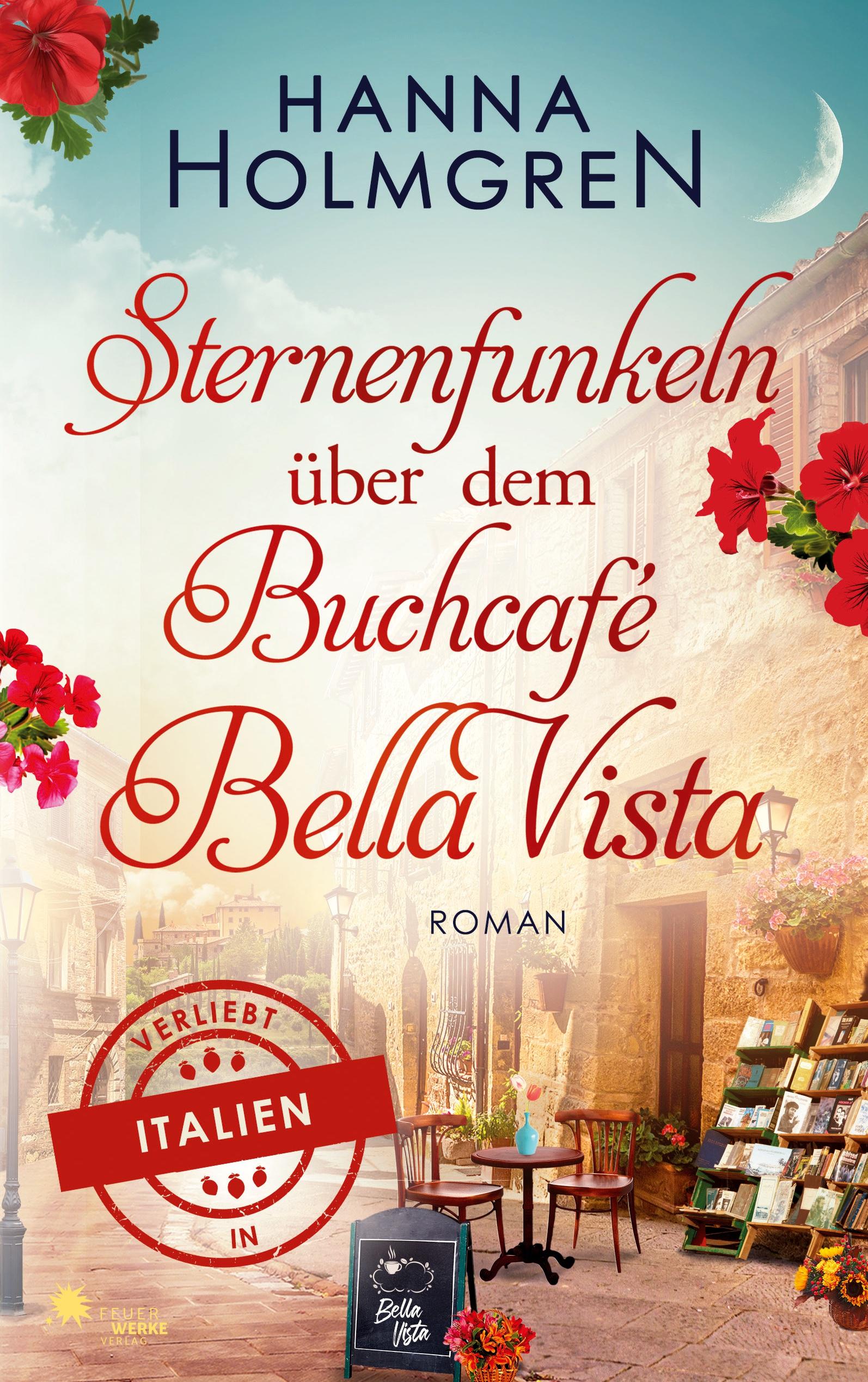 Vorderes Coverbild Sternenfunkeln über dem Buchcafé Bella Vista (Verliebt in Italien)