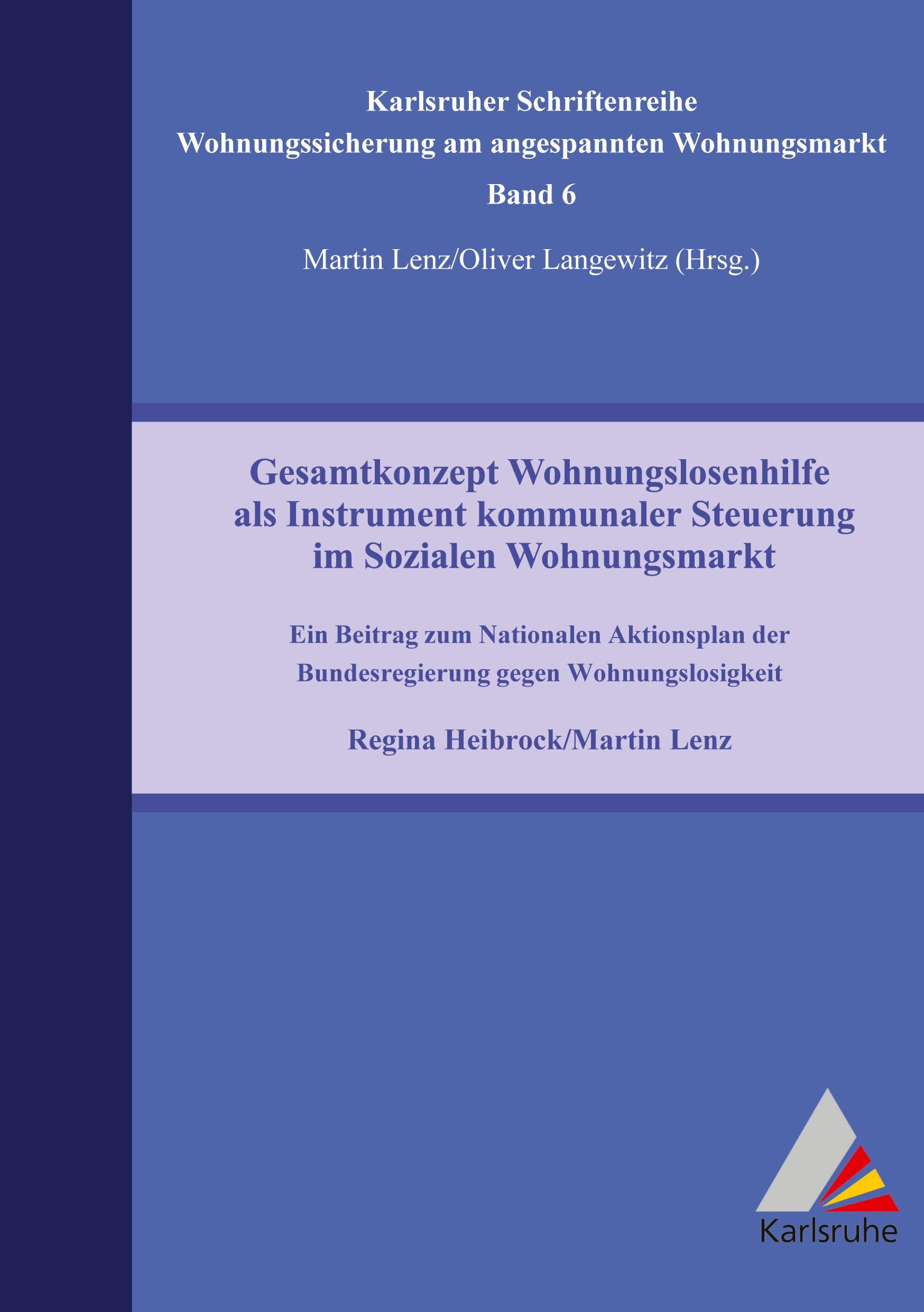 Vorderes Coverbild Gesamtkonzept Wohnungslosenhilfe als Instrument kommunaler Steuerung im Sozialen Wohnungsmarkt. Ein Beitrag zum Nationalen Aktionsplan der Bundesregierung gegen Wohnungslosigkeit