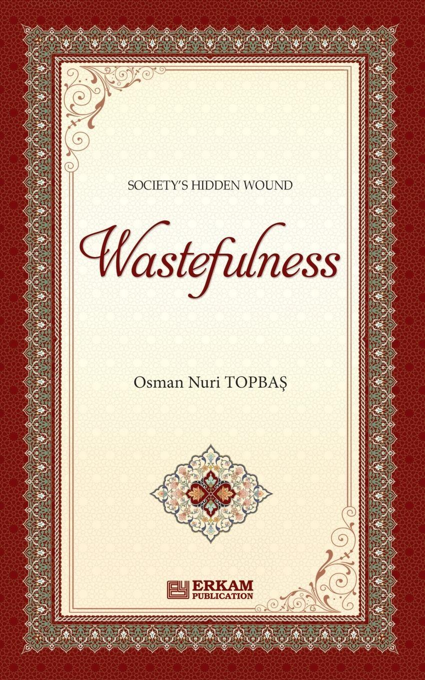 Vorderes Coverbild Society Hidden Wound - Wastefulness